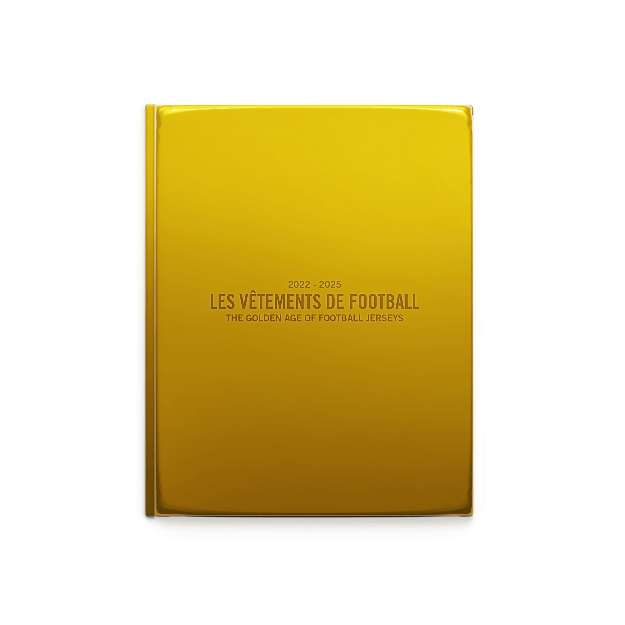 Les Vêtements de Football Book – The Golden Age of Football Jerseys