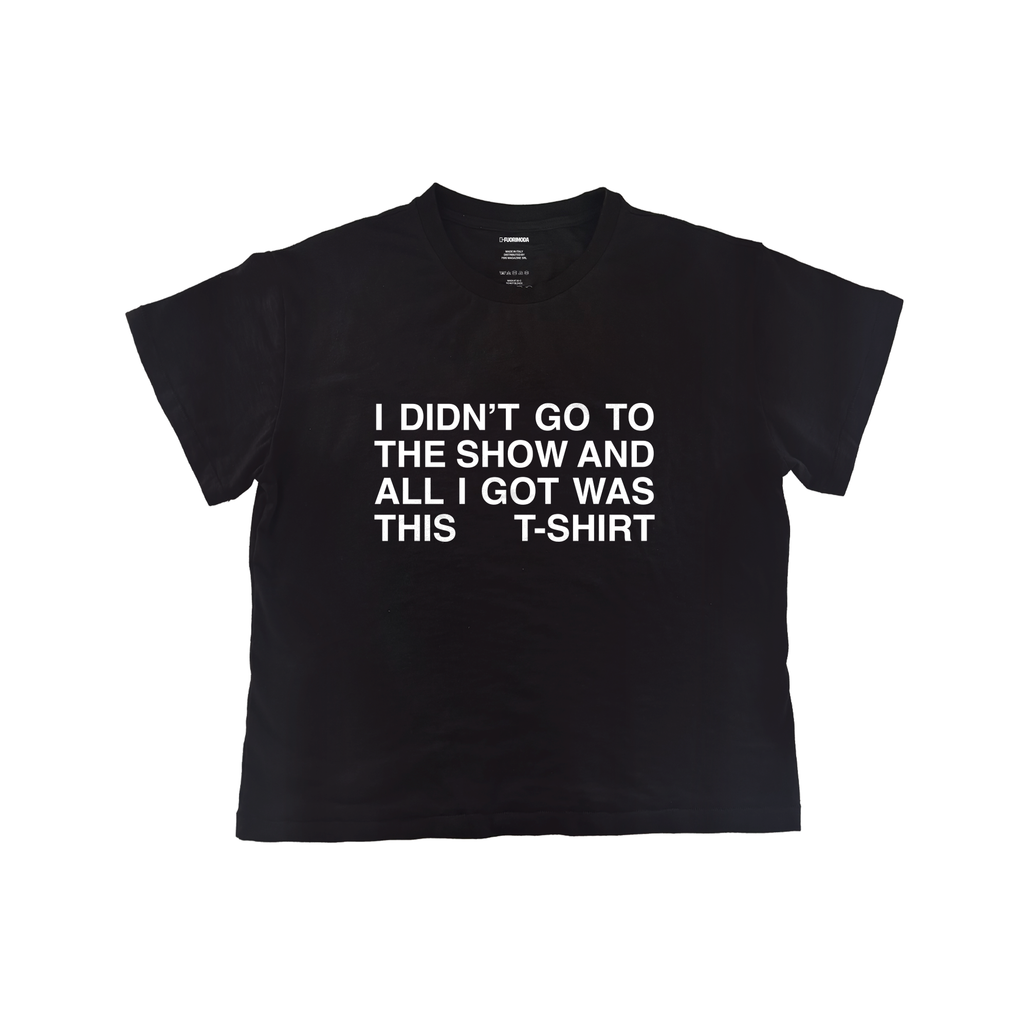 Boxy Slim T-shirt I didn't go to the show Black